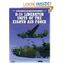 B-24 Liberator Units of the Eighth Air Force (Osprey Combat Aircraft)