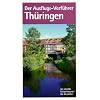 Der Ausflugs-Verf�hrer, Th�ringen: Freizeittouren f�r Genie�er