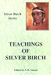The Teachings of "Silver Birch"