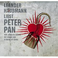 Peter Pan. 3 CDs. . F�r Kinder und Erwachsene ab 10 Jahren