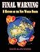 Final Warning: A History of the New World Order