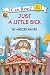 Little Critter: Just a Little Sick (My First I Can Read) Little Critter: Just a Little Sick (My First I Can Read)