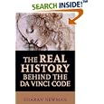 The Real History Behind the Da Vinci Code by  Sharan Newman