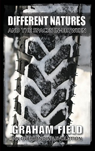 Different Natures: and the spaces in-between, by Graham Field