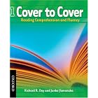 Cover to Cover 1 Student Book: Reading Comprehension and Fluency by  Richard Day and Junko Yamanaka
