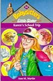 Karen's school trip