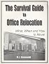 The Survival Guide to Office Relocation, 2nd Edition