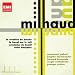 Classical Music : Milhaud