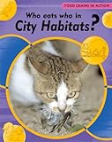 Who eats who in city habitats?