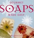 Gourmet Soaps Made Easy
