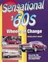 Sensational '60s: Wheels of Change