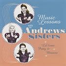 Music Lessons With The Andrews Sisters