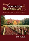 Words of Valediction and Remembrance: Canadian Epitaphs of the Second World War