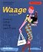 Bücher : Waage. Stern-Rezepte. Rezepte für Liebe, Erfolg und Glück