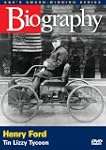 A-E Biography Henry Ford