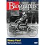 Biography - Henry Ford: Tin Lizzy Tycoon