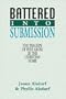 Battered Into Submission: The Tragedy of Wife Abuse in the Christian Home