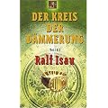 Der Kreis der D�mmerung, Tl.3