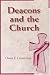 Deacons and the...