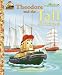  : Theodore and the Tall Ships (Jellybean Books(R))