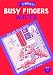 Busy Fingers: A Fistful of Art and Craft Ideas: Winter/Christmas No.4 (Busy Fingers)