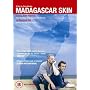 Madagascar Skin