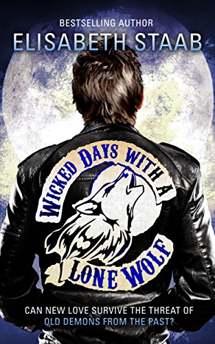Wicked Days with a Lone Wolf (Lone Wolf Series Book 2)