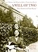 Search : A Wall of Two: Poems of Resistance and Suffering from Kraków to Buchenwald and Beyond (S. Mark Taper Foundation Books in Jewish Studies)