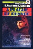 Plague of Change