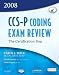 Book CCS-P Coding Exam Review 2008: The Certification Step (CCS-P Coding Exam Review: The Certification Step)