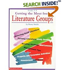 Getting the Most From Literature Groups (Grades 3-6)