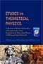Etudes on Theoretical Physics: Collection of Works Dedicated to 65th Anniversary of the Department of Theoretical Physics of Belarusian State Univers