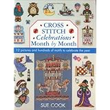 Sue Cook's Bumper Cross Stitch Collection: 12 Pictures and Hundreds of Motifs to Celebrate the Year