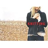 Sarah Dallas Knittingby Sarah Dallas