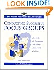 The Wilder Nonprofit Field Guide to Conducting Successful Focus Groups