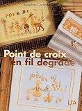 Revue Le Temps Apprivoisé  / Point de croix en fil dégradé
