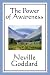 The Power of Awareness by Neville Goddard