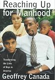 Reaching Up for Manhood