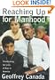 Reaching Up for Manhood