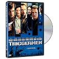 Triggermen