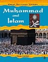 Muhammed and Islam (Great Religious Leaders)