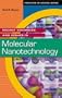 Recent Advances and Issues in Molecular Nanotechnology: