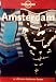 Amsterdam (Lonely Planet City Guides French Edition)