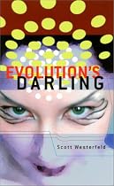 Evolution's Darling