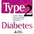 Type 2 Diabetes : A Curriculum for Patients and Health Professionals by  Martha Mitchell Funnell, Marilyn S. Arnold, Andrea J. Lasichak, and Patricia A. Barr