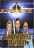 DVD : Blood is Thinner than Gravy
