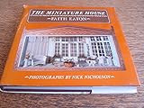 The miniature house