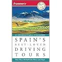 Frommer's Spain's Best-Loved Driving Tours (FROMMER'S BEST LOVED DRIVING TOURS SPAIN) (Paperback)