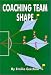 Search : Coaching Team Shape