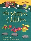The Mission Of Addition (Math Is Categorical)